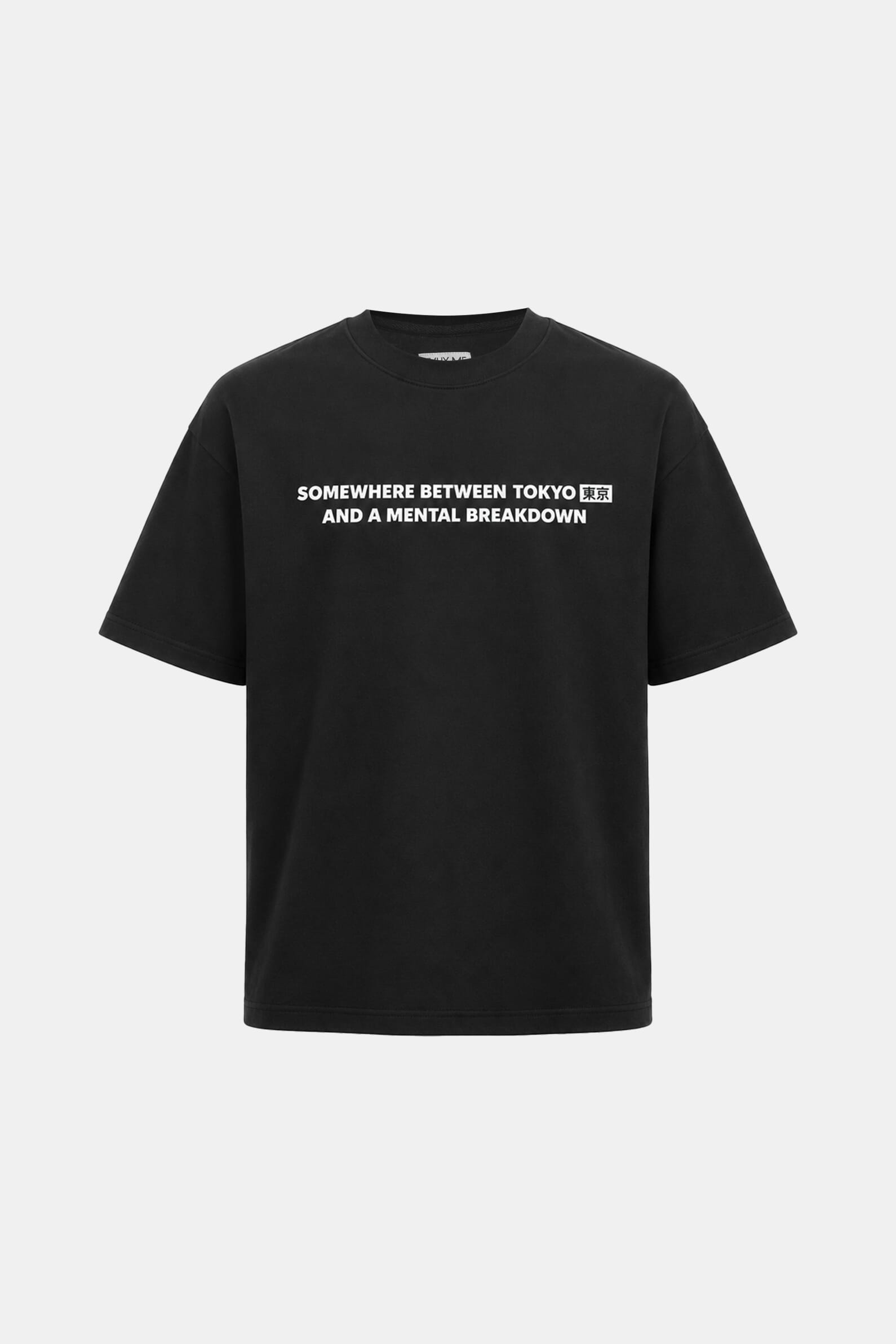 Футболка «Somewhere between Tokyo and mental breakdown»